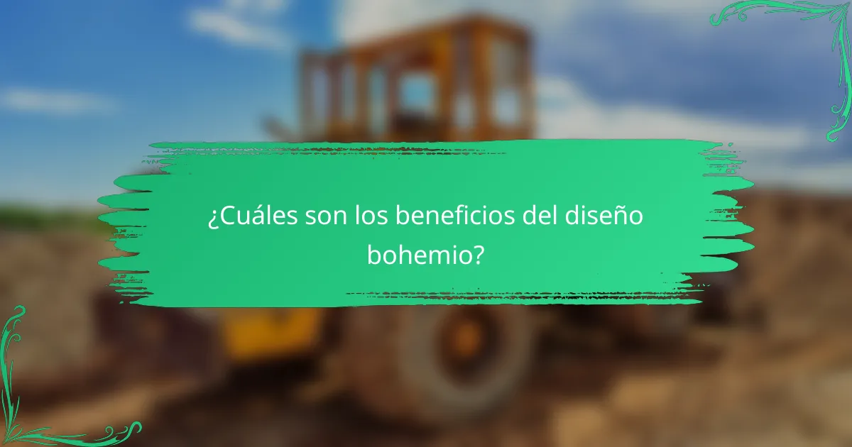 ¿Cuáles son los beneficios del diseño bohemio?
